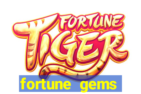 fortune gems horario pagante